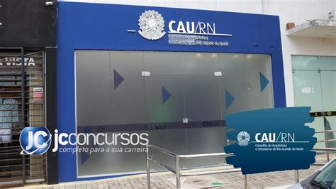 Concurso CAU RN assinado contrato banca e edital já pode sair