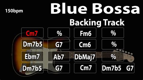 Blue Bossa Backing Track 150bpm YouTube