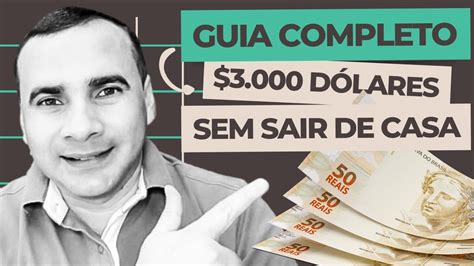 Guia Completo Para Ganhar Dinheiro On Line 3 000 SEM Sair De Casa Na