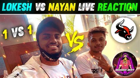 Lokeshgamer Vs Nayanasin Live Reaction Vs In Hotel Room Tsg Jash