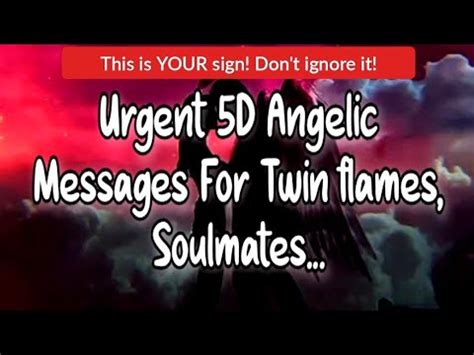 EXTREMELY ACCURATE Urgent 5D Messages For Twin Flames