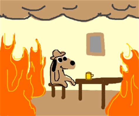 This is Fine Dog - Drawception