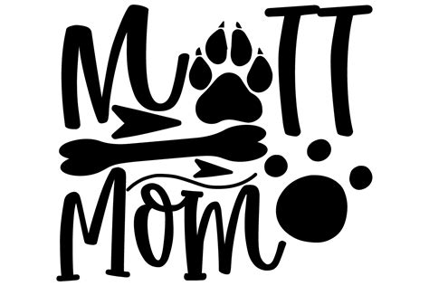 Mutt Mom Svg Design Graphic By Sharif Shf · Creative Fabrica