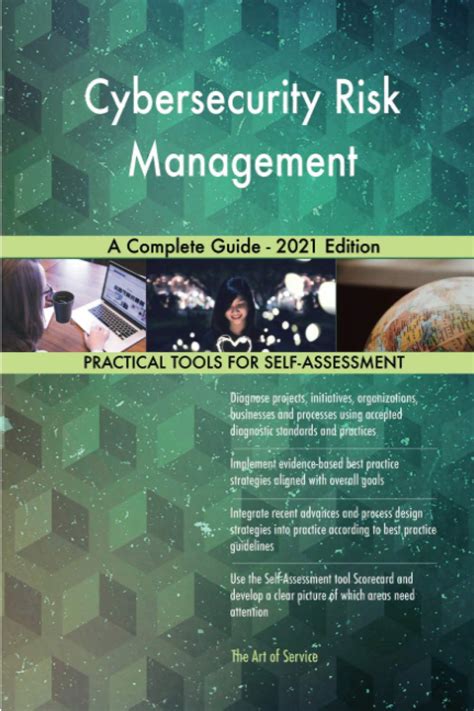 Cybersecurity Risk Management A Complete Guide 2021 Edition The Art Of Service 9781867416258