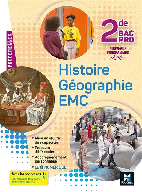 Amazon Passerelles Histoire G Ographie Emc De Bac Pro D