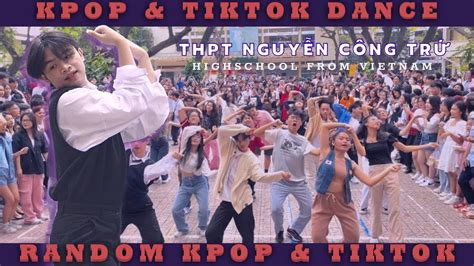 RANDOM DANCE KPOP HOT TIKTOK TREND 2023 THPT Nguyễn Công Trứ High School from Viet Nam