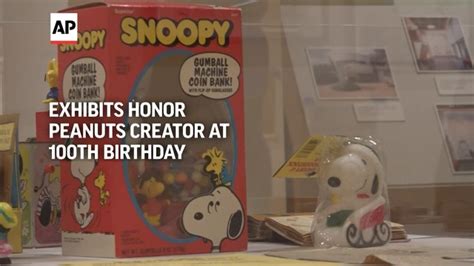 Exhibits Honor ‘peanuts Creator At 100th Birthday