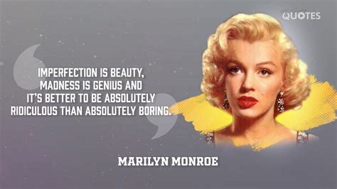 Marilyn Monroe Famous Quote Imperfection Is Beauty, How To Influence ...