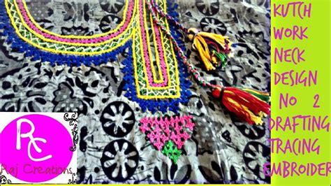 Kutch Work Neck Design Drafting Tracing And Embroidery Youtube