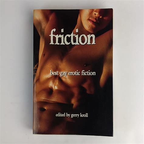 Friction Best Gay Erotic Fiction The Book Merchant Jenkins