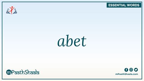 abet | Definition of abet - mPaathShaala