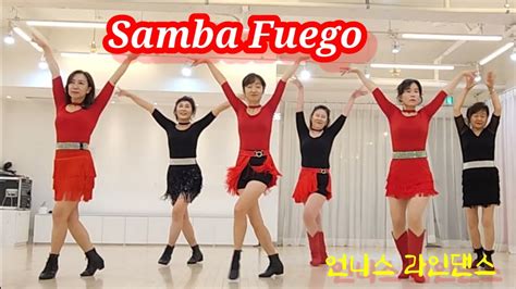 Samba Fuego Line Dance L Easy Intermediate 언니스라인댄스 Youtube