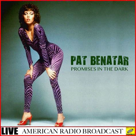 Pat Benatar Precious Time Live Ouvir M Sica Letra Deezer