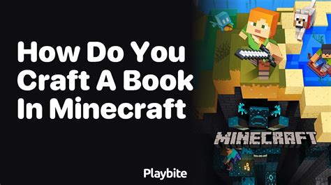 How Do You Craft a Book in Minecraft? - Playbite