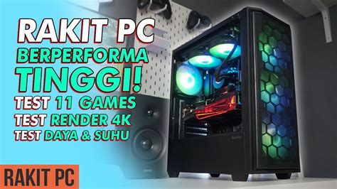 Rakit PC Untuk Kerja Berat Pakai I5 12600KF RTX 3060 12GB YouTube