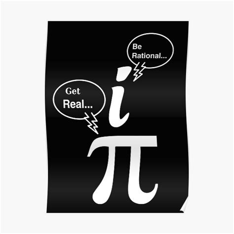 Be Rational Get Real Math Lovers T Ideas And Memes Maths T Ideas