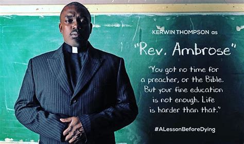 A Lessong Before Dying Kerwinthompson