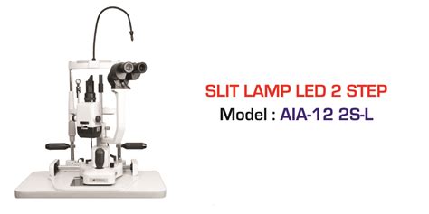 Slit Lamp LED 2 Step IAPB Valued Supplier Scheme