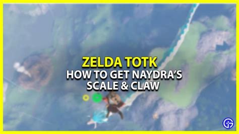 How to find and get Naydra Scale and Claw in Zelda TOTK - TOI News - TOI.News Game Guides