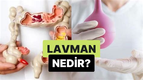 Ba Rsaklar Temizleme Lemi Lavman Nedir