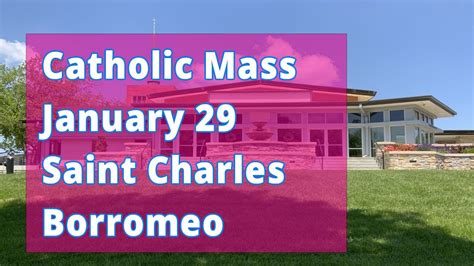 Catholic Mass Jan St Charles Borromeo Parish In Kansas