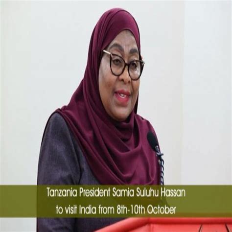 Tanzania President Samia Suluhu Hassan to visit India from 8th-10th ...