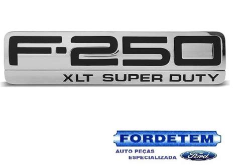 Emblema Lateral Paralama Ford F Xlt Super Duty Frete Gr Tis