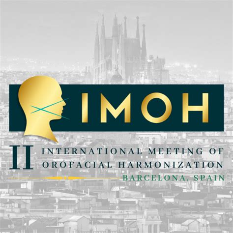 II International Meeting Of Orofacial Harmonization Of Barcelona