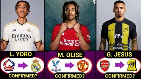 All Confirmed Transfers Summer And Rumours Michael Olise To Man