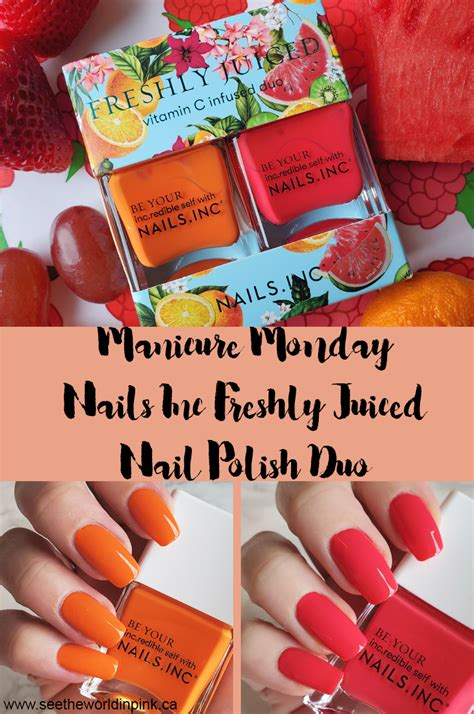 Manicure Monday Nails Inc Freshly Juiced Nail Polish Duo See The