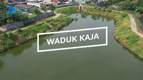 Kondisi Eksisting Waduk Kaja 2020 Youtube