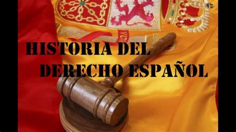 Manual de historia del derecho español una guía completa para entender