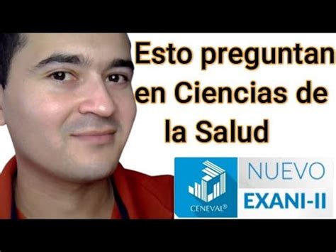 Esto Viene En El M Dulo Ciencias De La Salud Uanl Nuevo Exani Ii