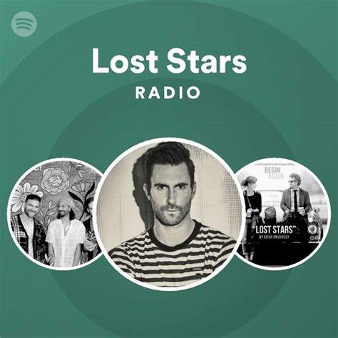 Lost Stars Radio Playlist By Spotify Spotify