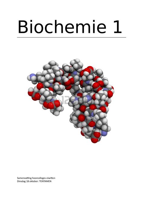 Biochemie 1 Samenvatting Per College Biochemie 1 Samenvatting