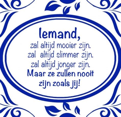 Quotes Voor Een Positief Zelfbeeld Spreuken Grappige Teksten Teksten