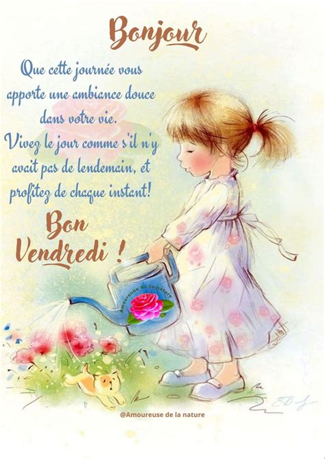 Pingl Par Dorilla Levasseur Sur Poeme En Bonjour Bon Vendredi