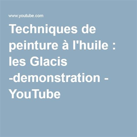 Techniques De Peinture à Lhuile Les Glacis Demonstration