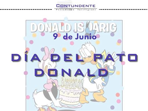 9 de junio Día del Pato Donald Contundente