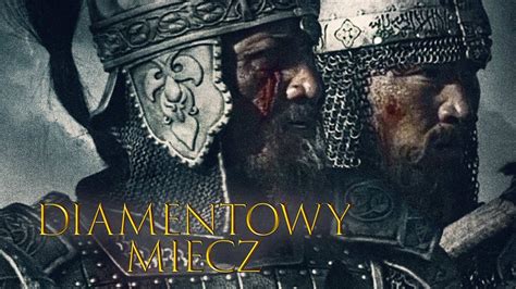 Diamentowy Miecz Zwiastun Film Na Cineman Pl Youtube