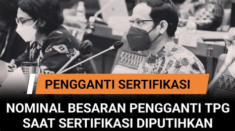 Tunjangan Sertifikasi Digantikan Dengan Nominal Tunjangan Sebesar Ini