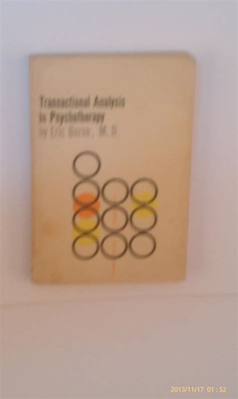 Transactional Analysis In Psychotherapy Eric Berne Books