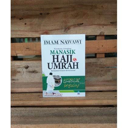 Jual Panduan Lengkap Manasik Haji Umrah Imam Nawawi Shopee Indonesia