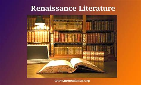 Renaissance Literature: A Comprehensive Exploration - Menonimus