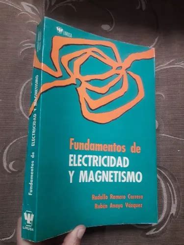 Libro Fundamentos De Electricidad Y Magnetismo Vásquez En Venta En Lima Lima Por Sólo S 7000