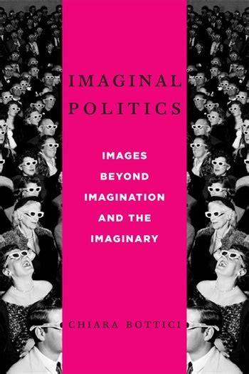 Imaginal Politics Columbia University Press