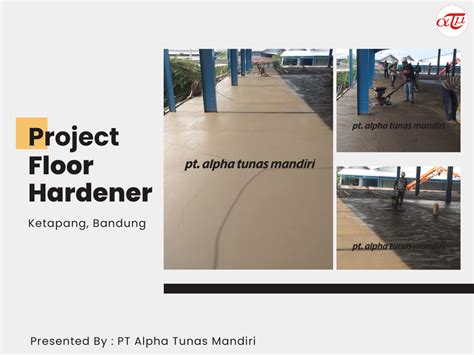 Floorhardener Natural Dan Warna Untuk Gudang PT Alpha Tunas Mandiri