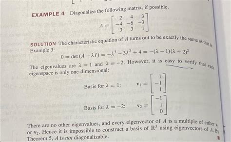 Solved EXAMPLE 4 Diagonalize the following matrix, if | Chegg.com