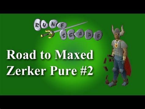 Runescape Road To Maxed Zerker Pure Progress Video Youtube