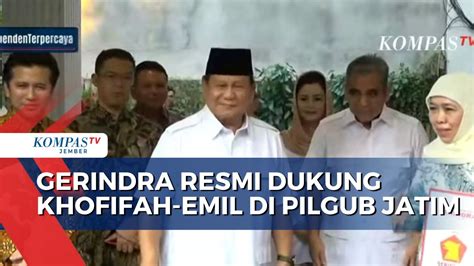 Gerindra Resmi Dukung Khofifah Emil Di Pilgub Jatim Youtube